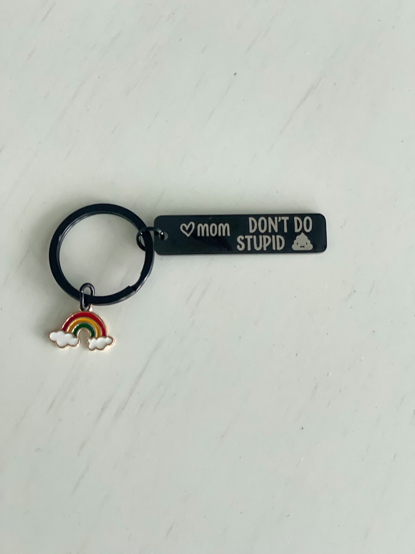 Don't Do Stupid...keyring